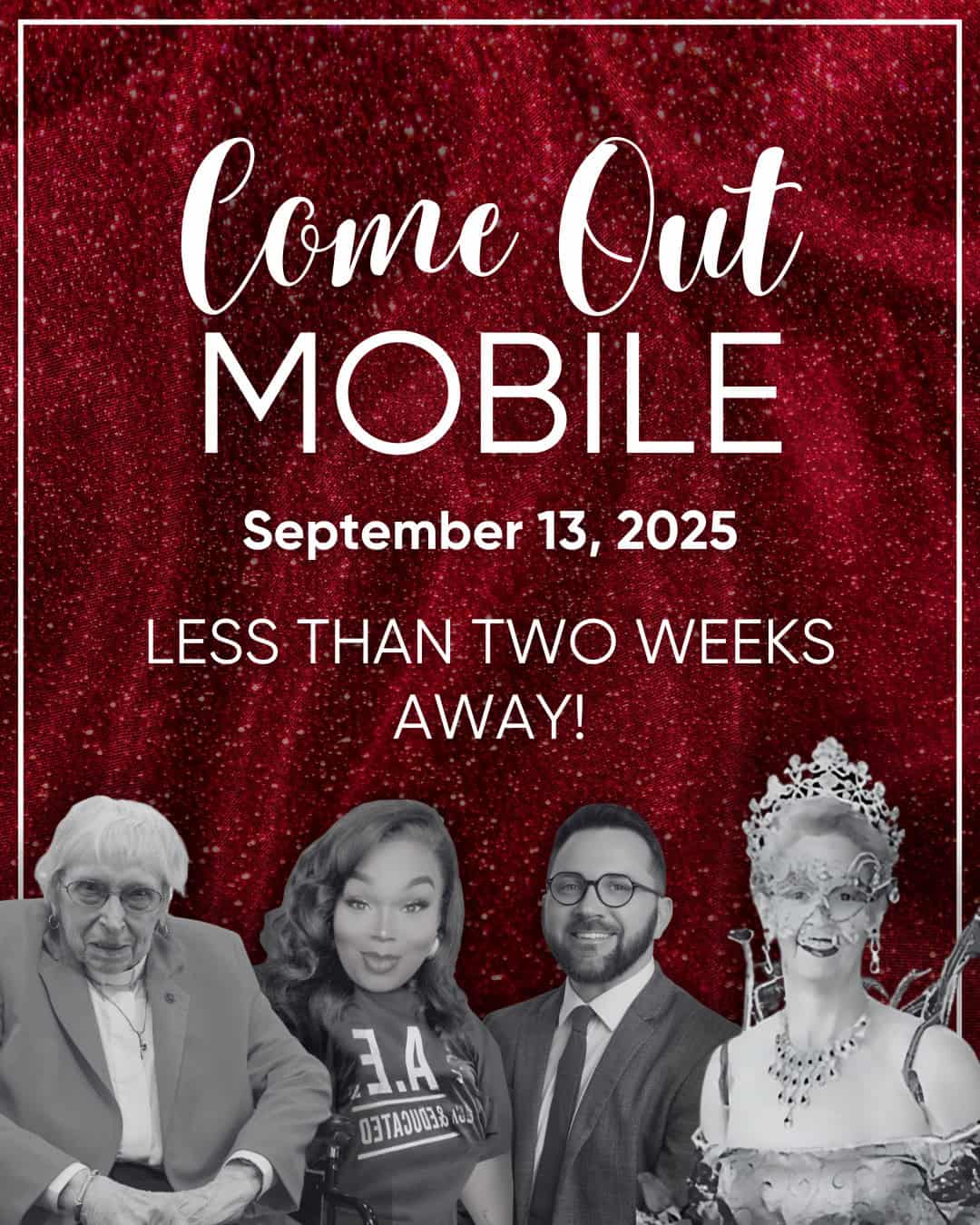 Event poster for "Come Out Mobile" on September 13, 2025, with four people at the bottom over a red glitter background and text stating it's less than two weeks away.