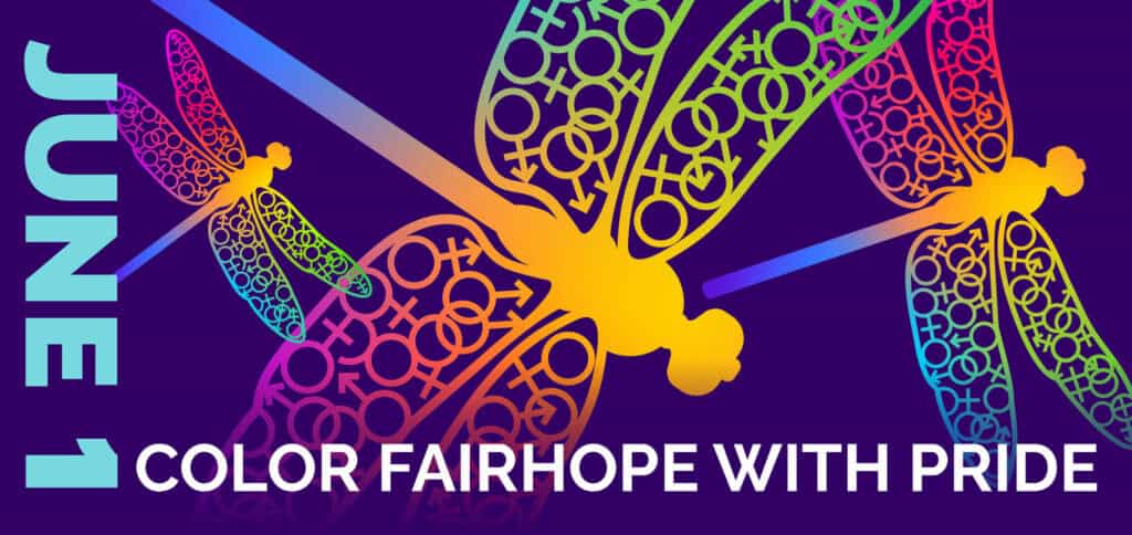 Colorful dragonfly illustrations and text saying "June 1" and "Color Fairhope with Pride" on a purple background.