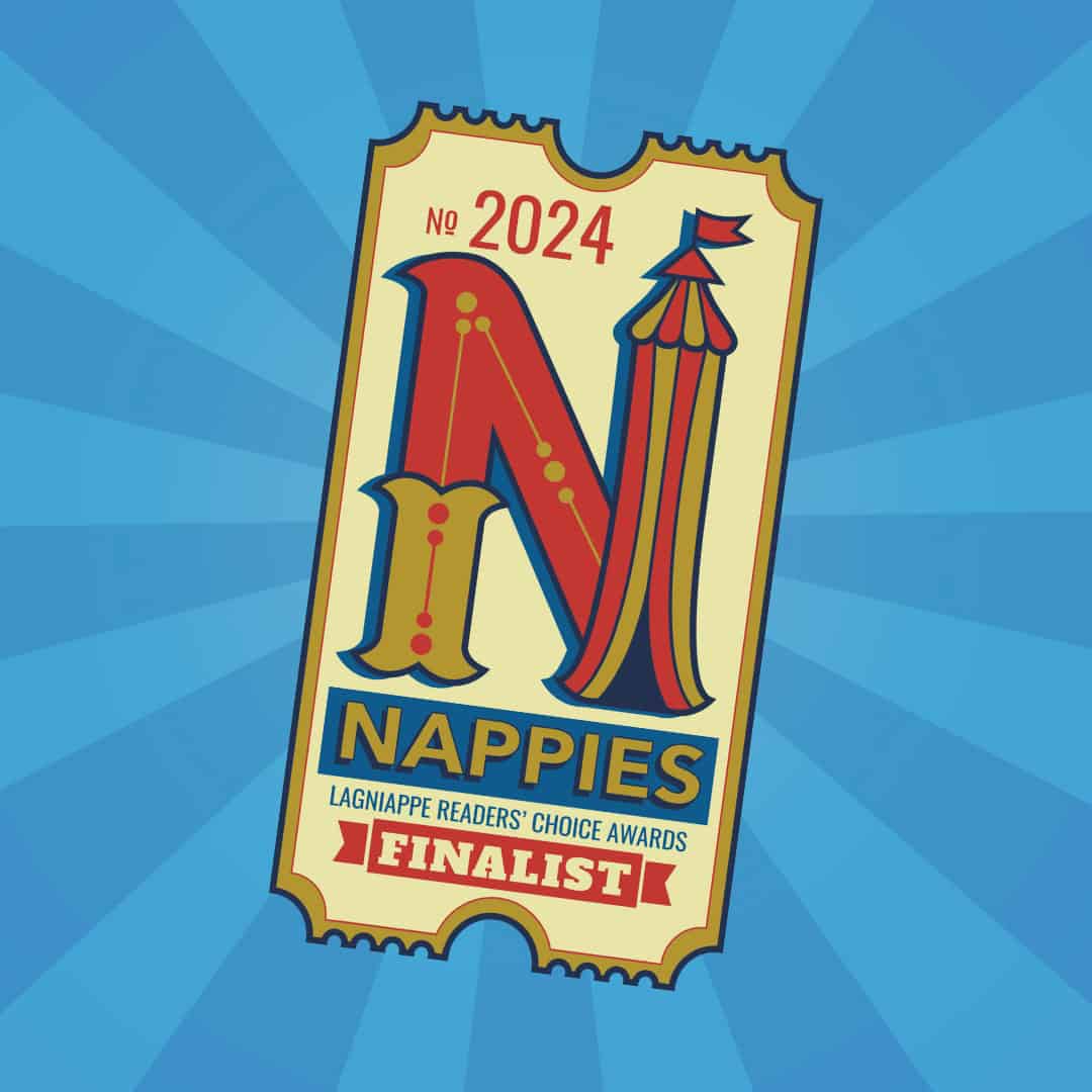 Ticket-shaped graphic titled "No 2024 Nappies Lagniappe Readers' Choice Awards Finalist" with a colorful design and decorative elements.