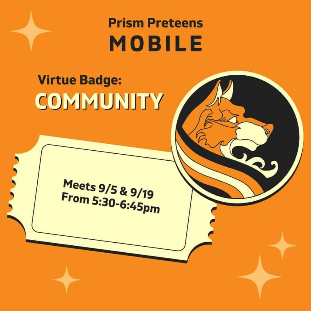 Orange poster for Prism Preteens Mobile featuring a fox logo. It announces meetings on September 5 and 19, from 5:30 to 6:45 pm, for earning a "Community" virtue badge.