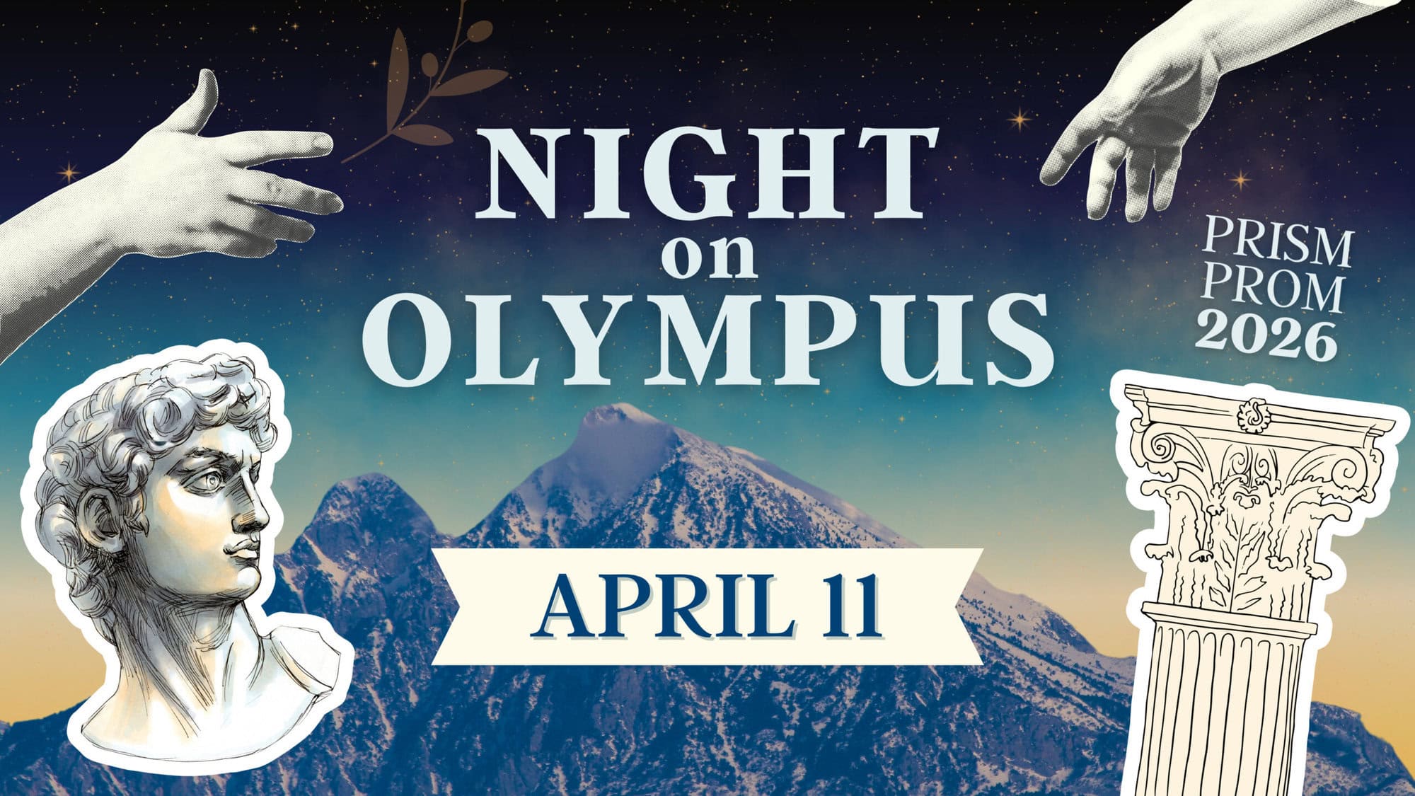 Event poster with classical art elements, reading "Night on Olympus," "April 11," "Prism Prom 2026," against a starry sky and mountain background with statue and column illustrations.