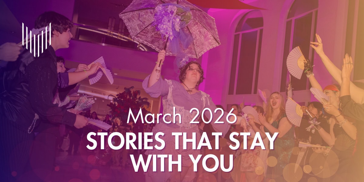 Person holding umbrella walks through cheering crowd at indoor event. Text reads: "March 2026 STORIES THAT STAY WITH YOU.