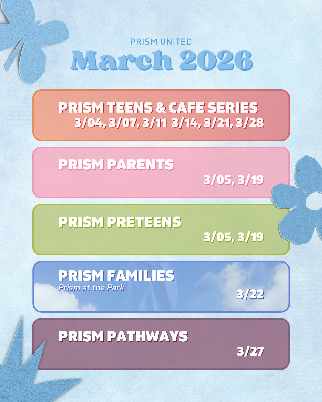 A graphic lists PRISM United March 2026 events for teens, parents, preteens, families, and pathways, with specific dates, on a pastel floral background.