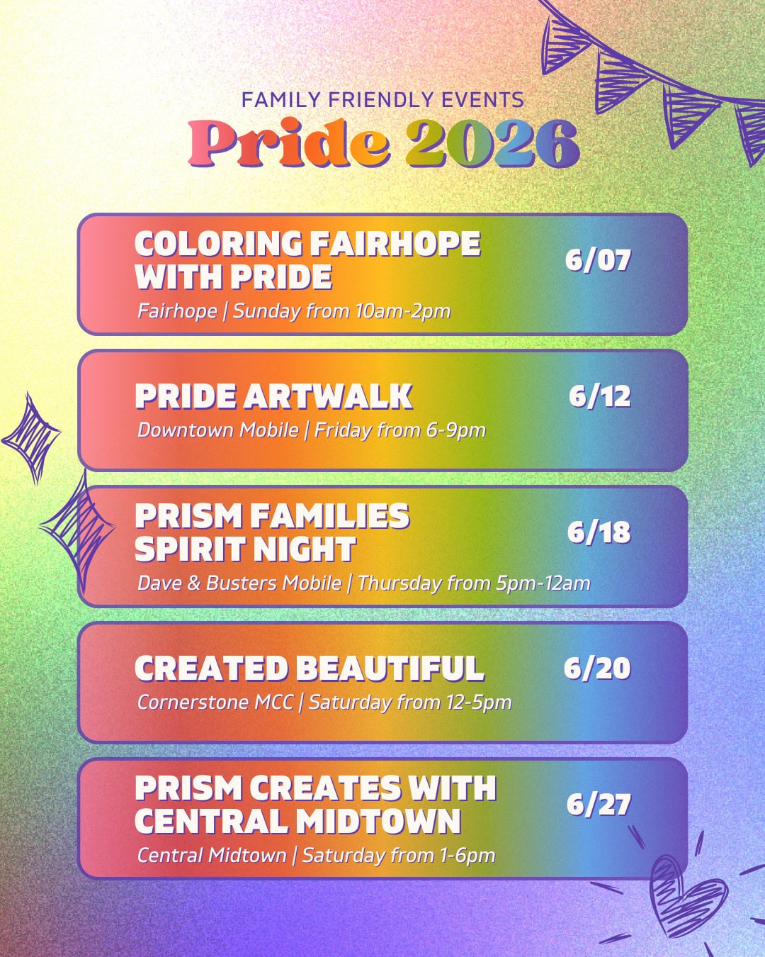 A colorful Pride 2026 event schedule lists five family-friendly events with dates, times, locations, and a festive rainbow background with decorative banners.