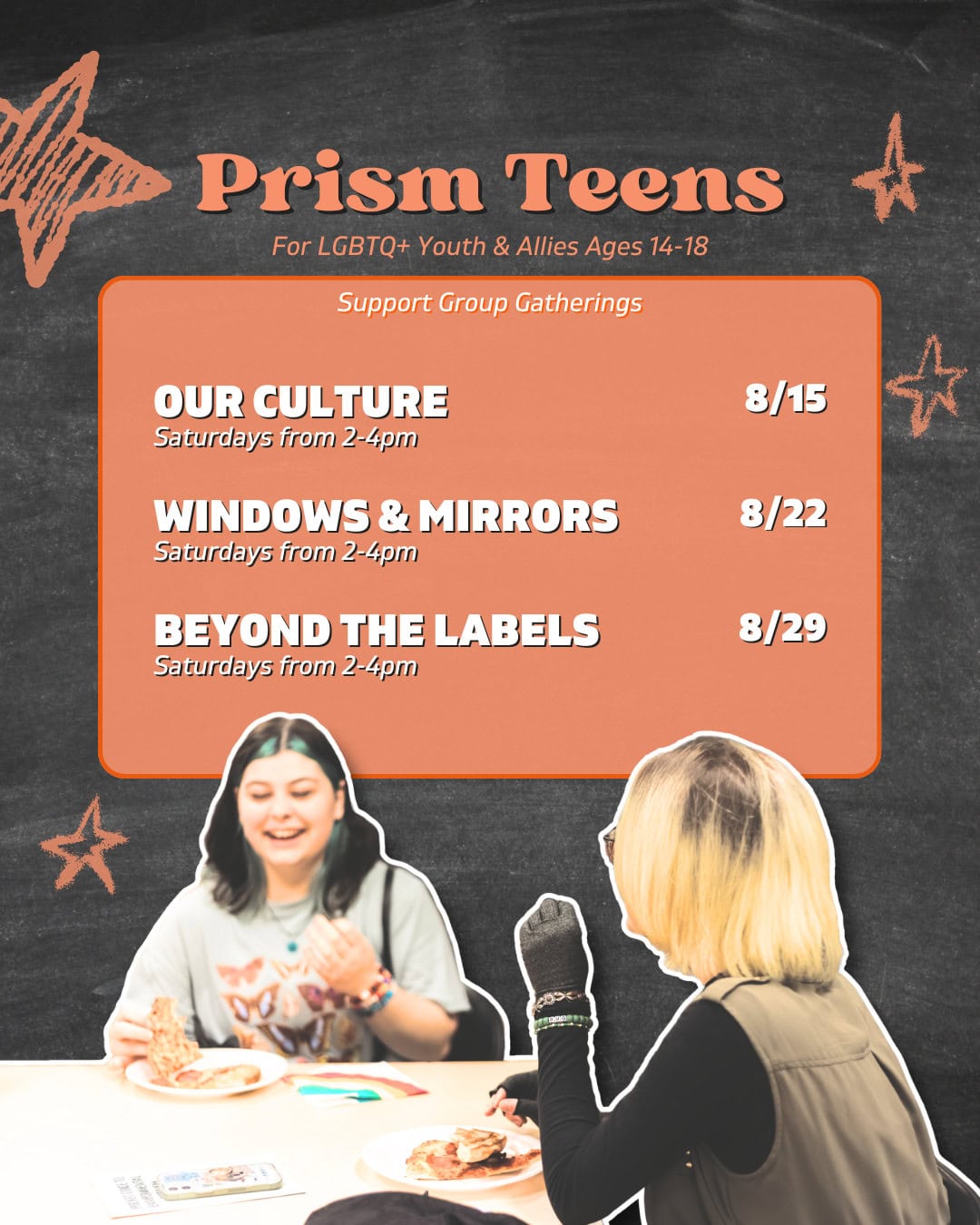 Two teens sit at a table eating pizza. Text above lists Prism Teens Saturday support group meetings in August for LGBTQ+ youth and allies ages 14-18.