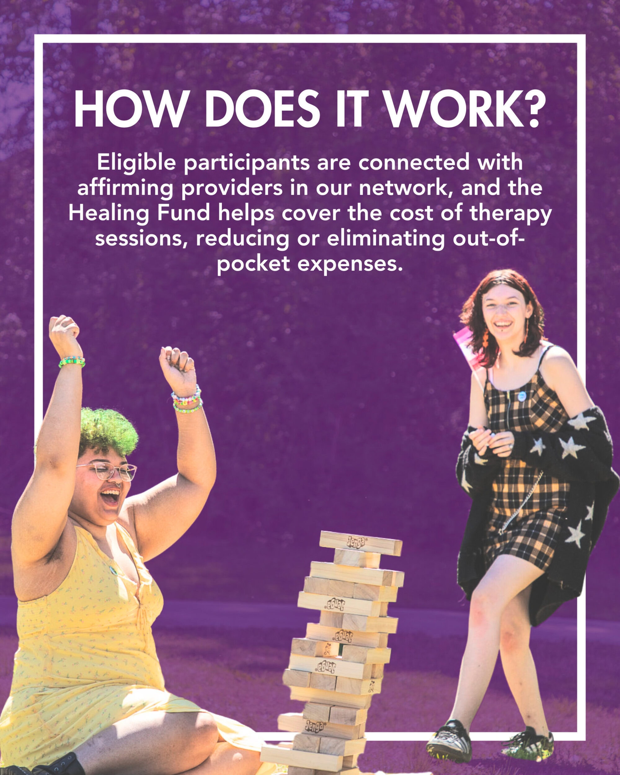 Two people outdoors play Jenga and laugh. Text explains that eligible participants get therapy costs covered or reduced through an affirming provider network and Healing Fund.
