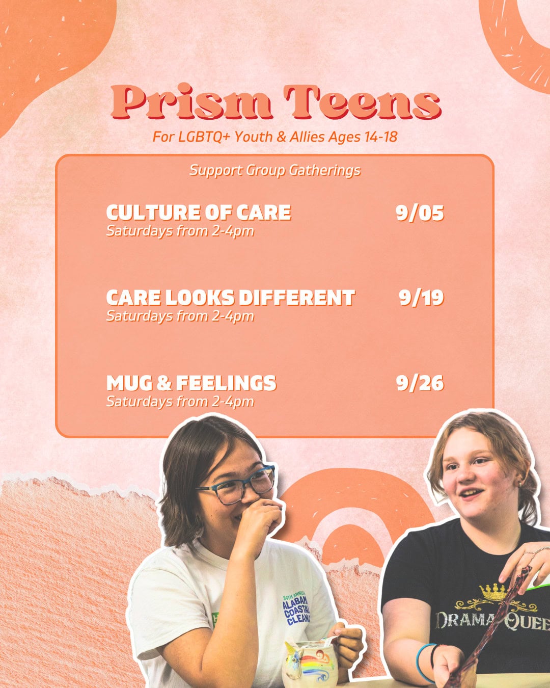 Two teens sit and laugh together below a schedule for “Prism Teens” LGBTQ+ support group meetings on 9/5, 9/19, and 9/26, Saturdays from 2-4pm.