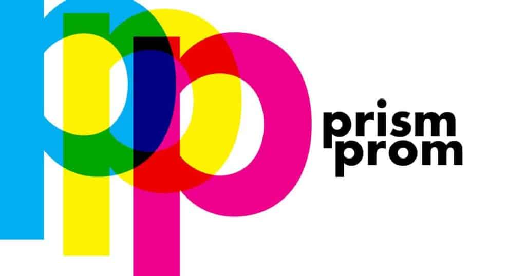 Colorful graphic design for "prism prom" featuring overlapping transparent letters in primary colors.